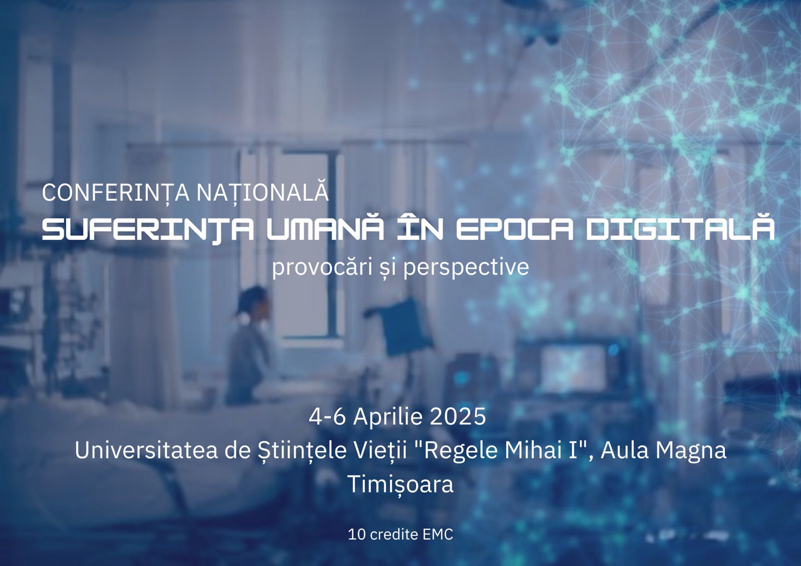 Asociatia Medicilor Crestini din România - Suferința umană în epoca digitală – provocări și perspective